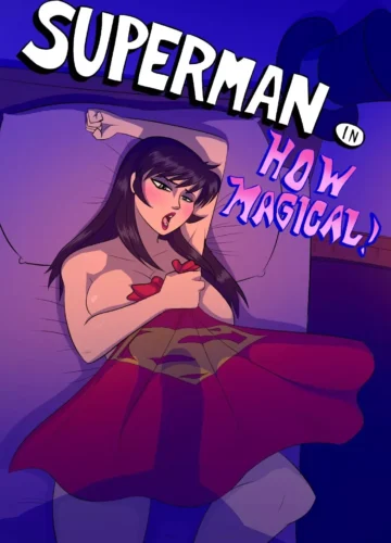 Superman: How Magical!